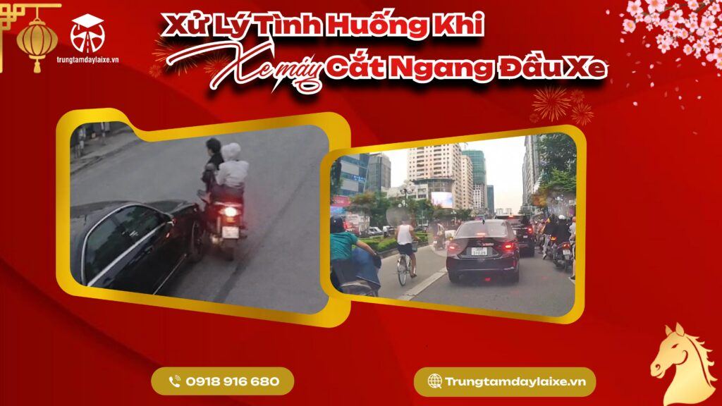 Kỹ năng lái xe an toàn khi gặp xe máy cắt ngang đầu xe 1 lai-xe-an-toan